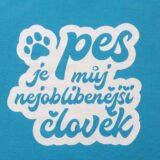 Tílko "Pes je můj nejoblíbenější člověk" - modré DOPRODEJ - Image 3